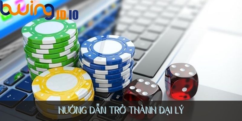 Hướng dẫn trở thành đại lý
